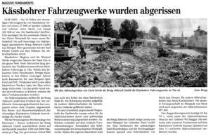 Die K&auml;ssbohrer Werke in Ulm rei&szlig;t die Braig GmbH aus Ehingen ab.